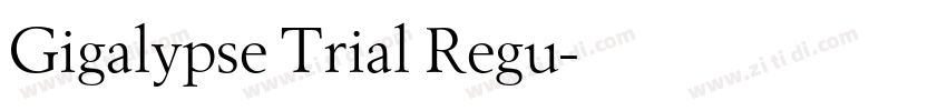 Gigalypse Trial Regu字体转换